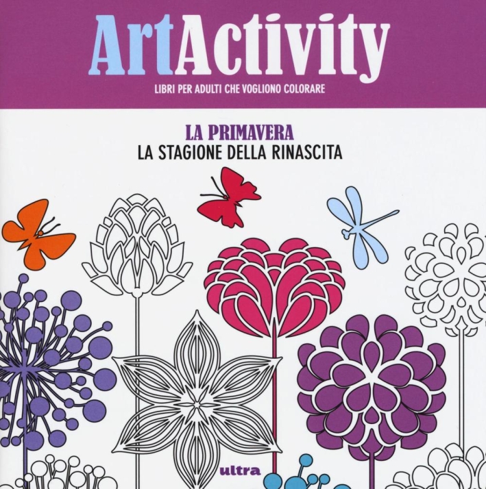 Art activity. La primavera. La stagione della rinascita Art activity. La primavera. La stagione della rinascita