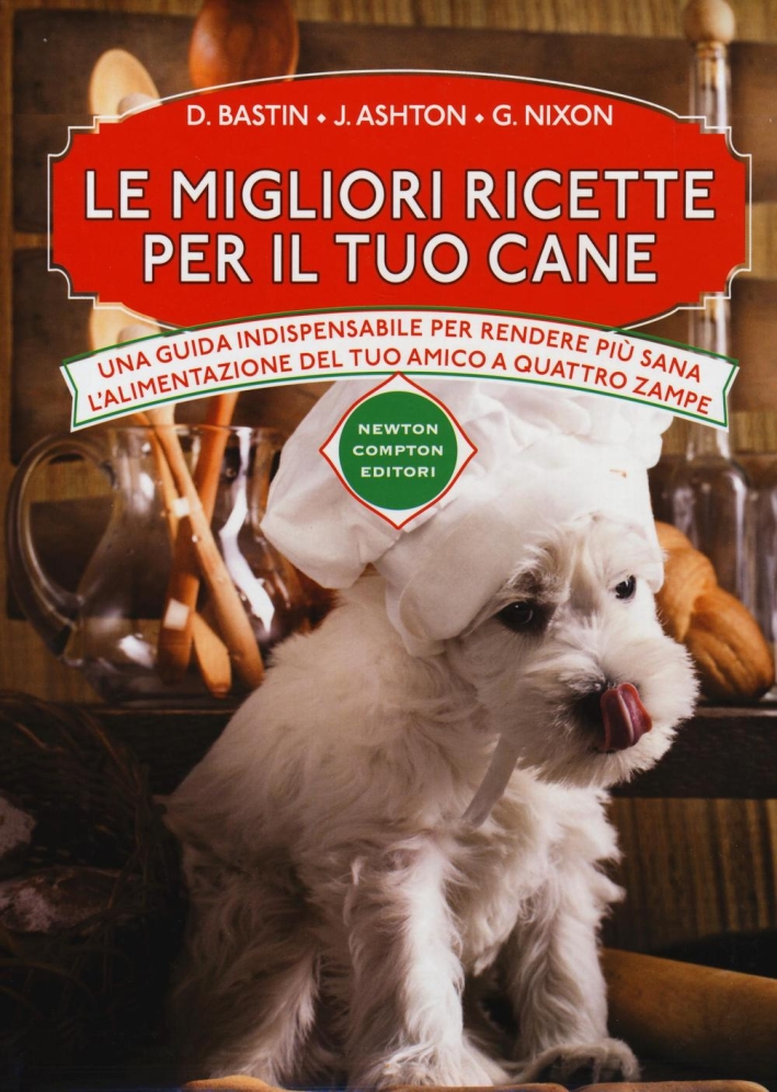 Le migliori ricette per il tuo cane Le migliori ricette per il tuo cane