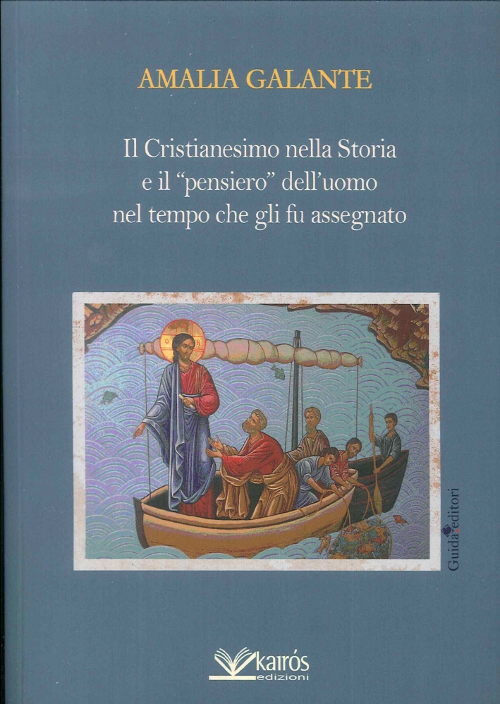 Il cristianesimo nella storia e il Il cristianesimo nella storia e il