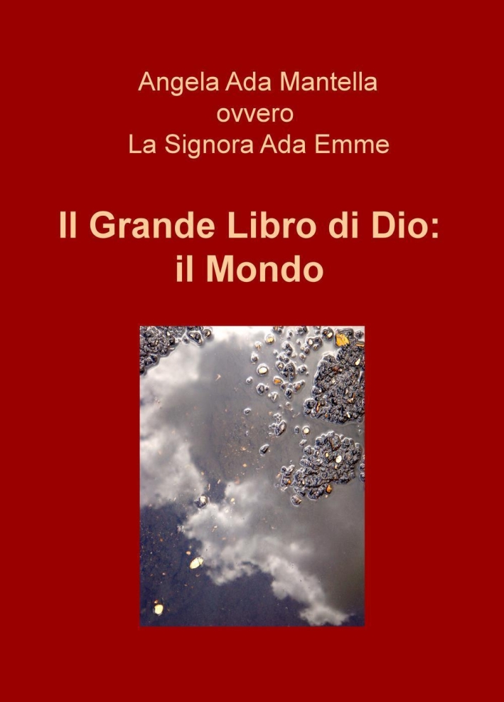 Il grande libro di Dio: il mondo Il grande libro di Dio: il mondo