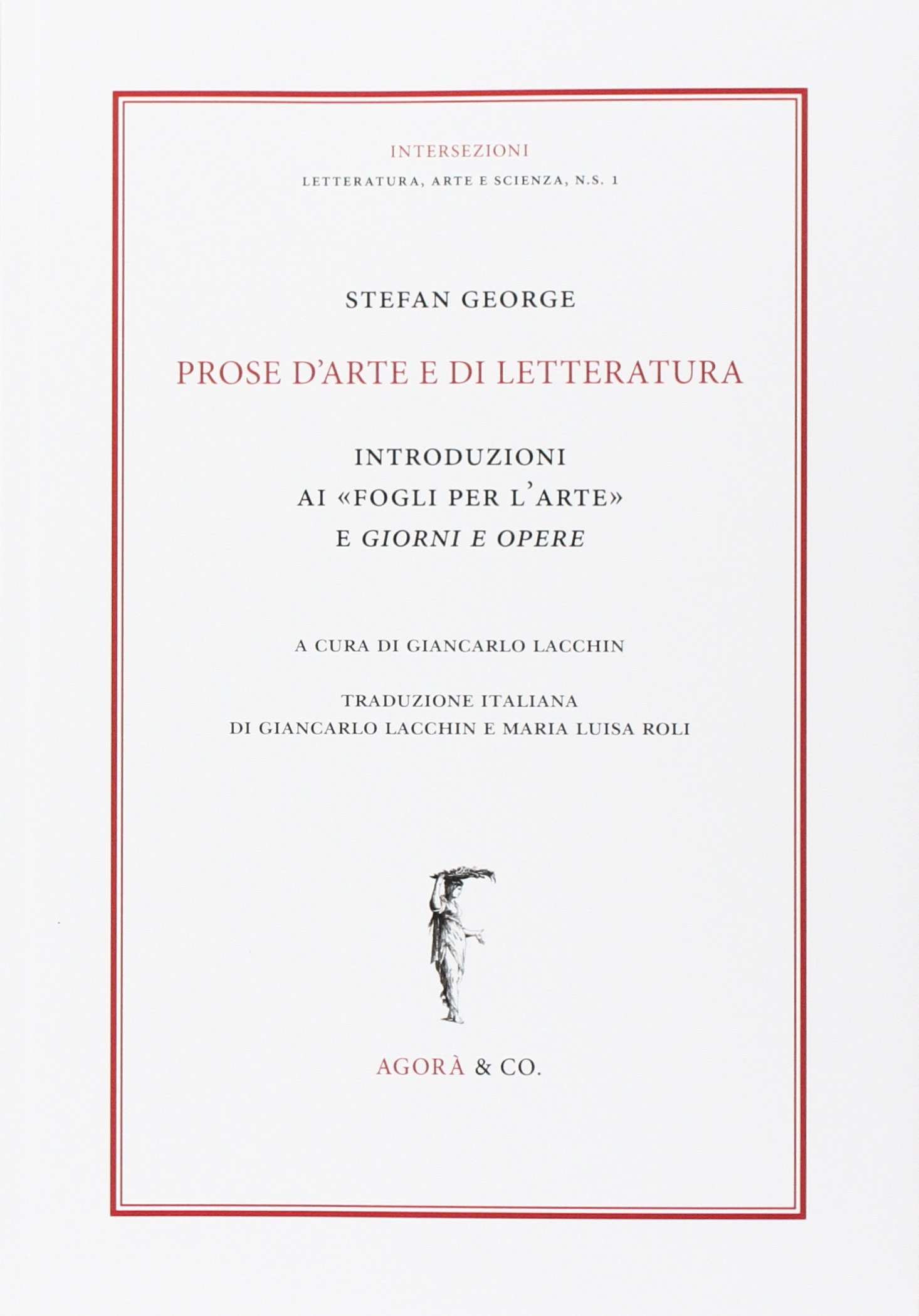 Prose d'arte e di letteratura. Introduzioni ai Prose d'arte e di letteratura. Introduzioni ai