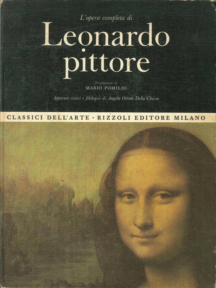 L'opera completa di Leonardo pittore L'opera completa di Leonardo pittore