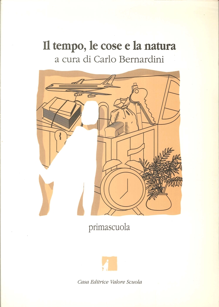 Il tempo, le cose e la natura Il tempo, le cose e la natura