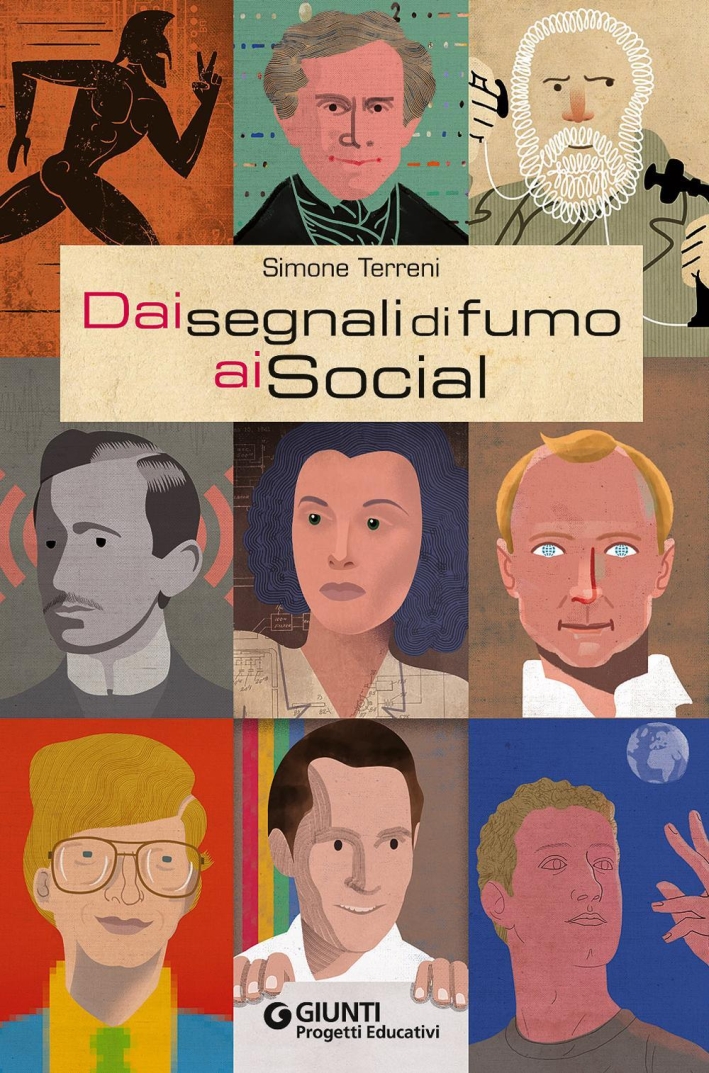Dai segnali di fumo ai social Dai segnali di fumo ai social