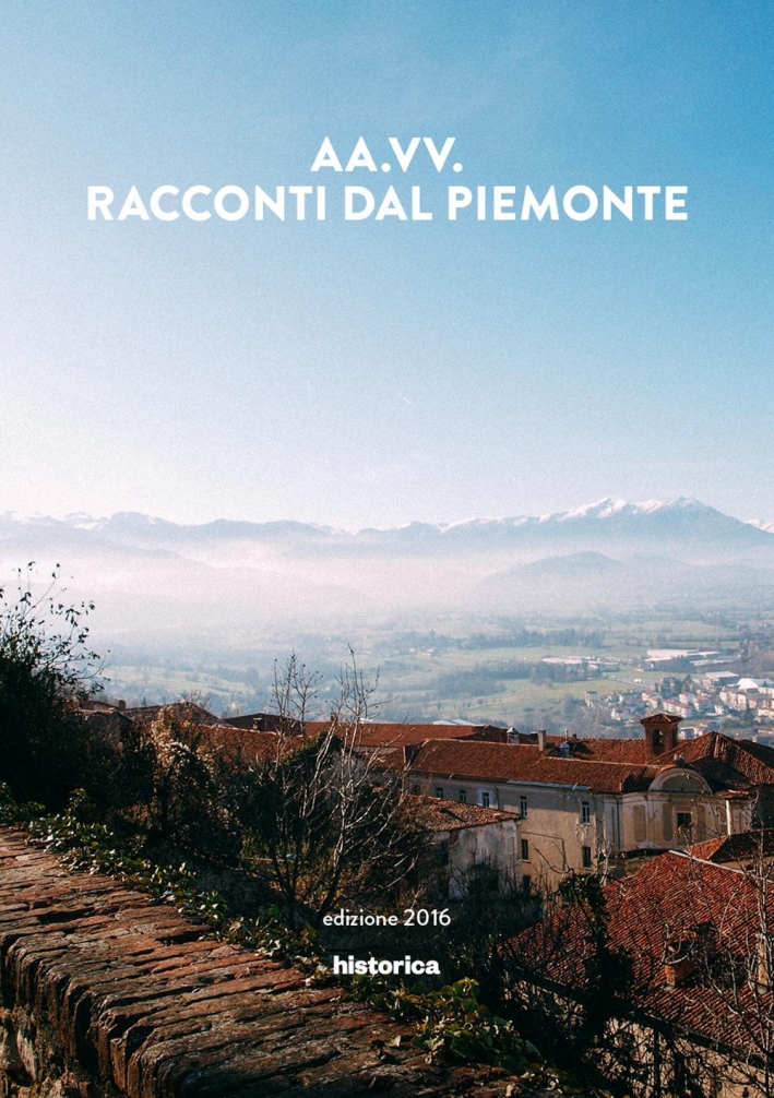 Racconti dal Piemonte. Racconti dal Piemonte.