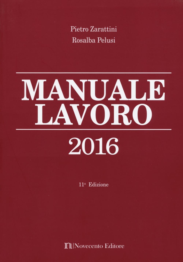 Manuale lavoro 2016 Manuale lavoro 2016