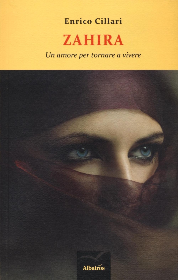 Zahira. Un amore per tornare a vivere Zahira. Un amore per tornare a vivere