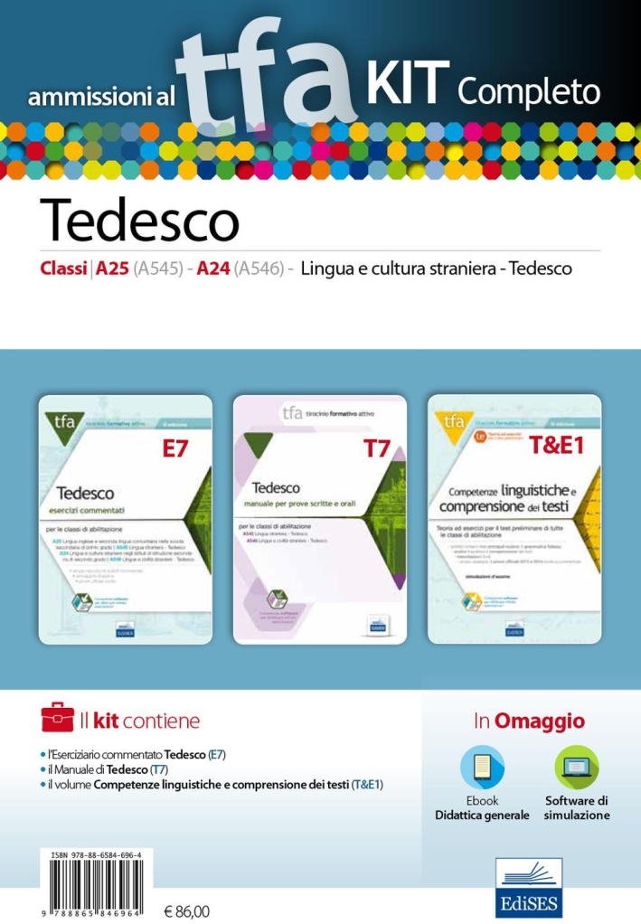 TFA. Tedesco classi A25, A545, A24, A546, per prove scritte e orali. Kit completo. Con software di simulazione TFA. Tedesco classi A25, A545, A24, A546, per prove scritte e orali. Kit completo. Con software di simulazione