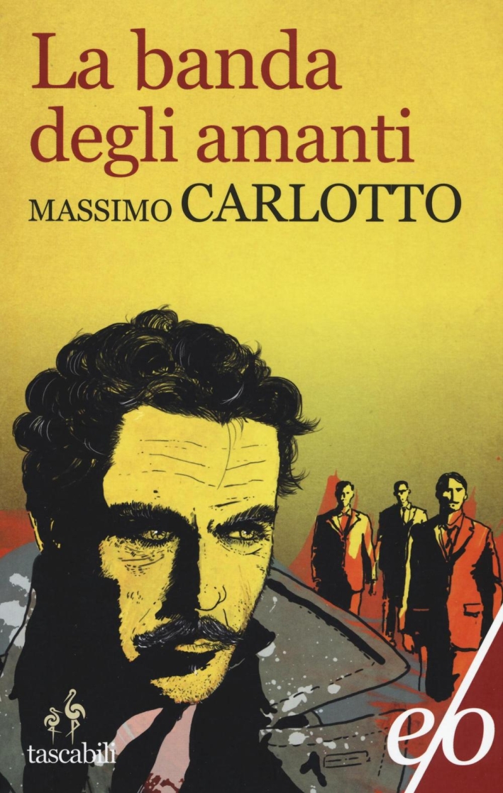 La banda degli amanti La banda degli amanti