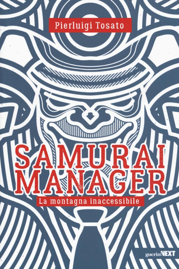 Samurai manager. La montagna inaccessibile Samurai manager. La montagna inaccessibile