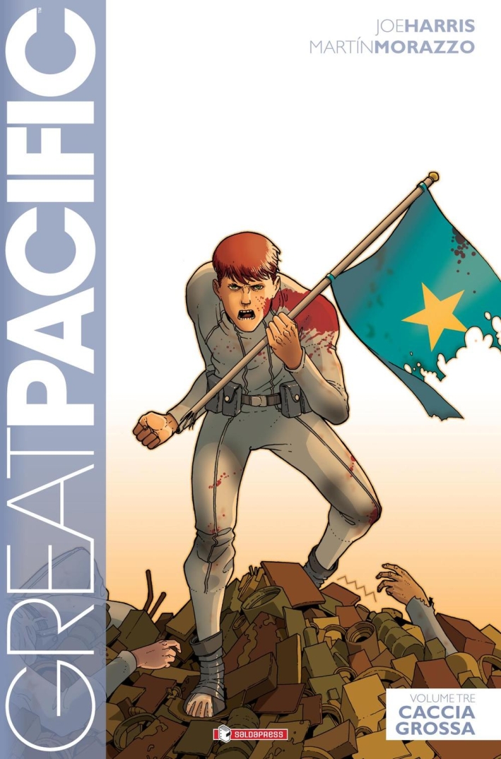 Great Pacific. Vol. 3: Caccia grossa Great Pacific. Vol. 3: Caccia grossa