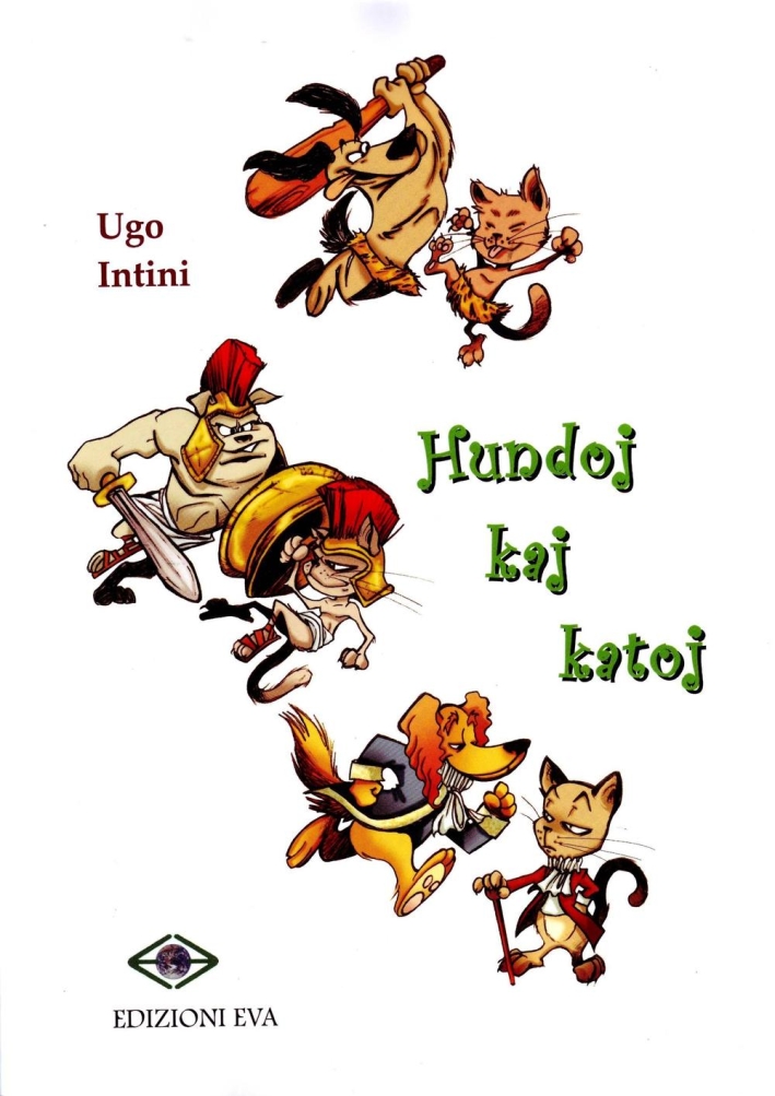 Hundoj kaj katoj. Ediz. multilingue Hundoj kaj katoj. Ediz. multilingue