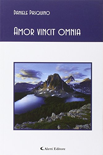 Amor vincit omnia Amor vincit omnia