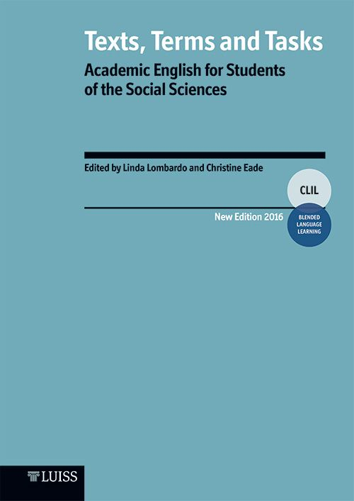 Texts, terms and tasks. Academic english for students of the social sciences Texts, terms and tasks. Academic english for students of the social sciences