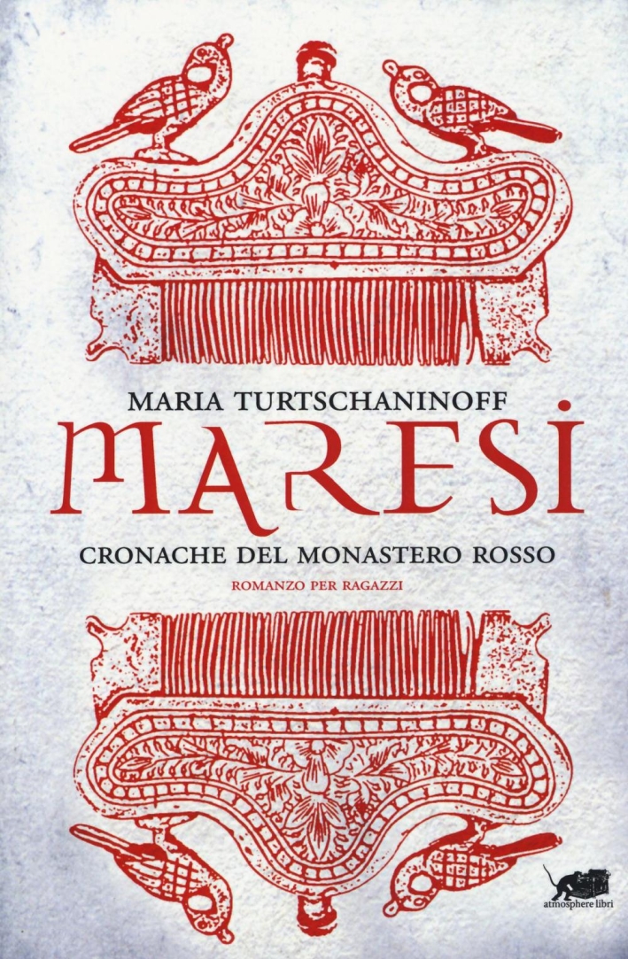 Maresi. Cronache del monastero rosso Maresi. Cronache del monastero rosso