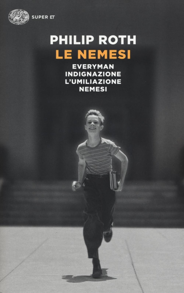 Le nemesi: Everyman-Indignazione-L'umiliazione-Nemesi Le nemesi: Everyman-Indignazione-L'umiliazione-Nemesi