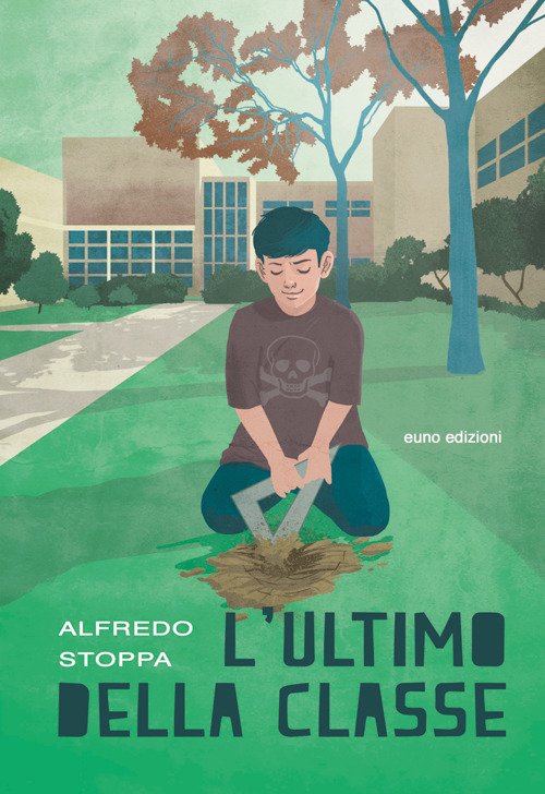 L'ultimo della classe L'ultimo della classe