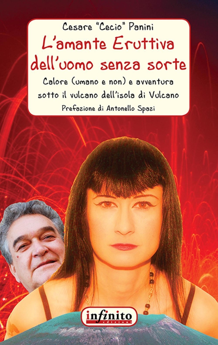 L'amante eruttiva dell'uomo senza sorte. calore (umano e non) e avventura sotto il vulcano dell'isola di Vulcano L'amante eruttiva dell'uomo senza sorte. calore (umano e non) e avventura sotto il vulcano dell'isola di Vulcano
