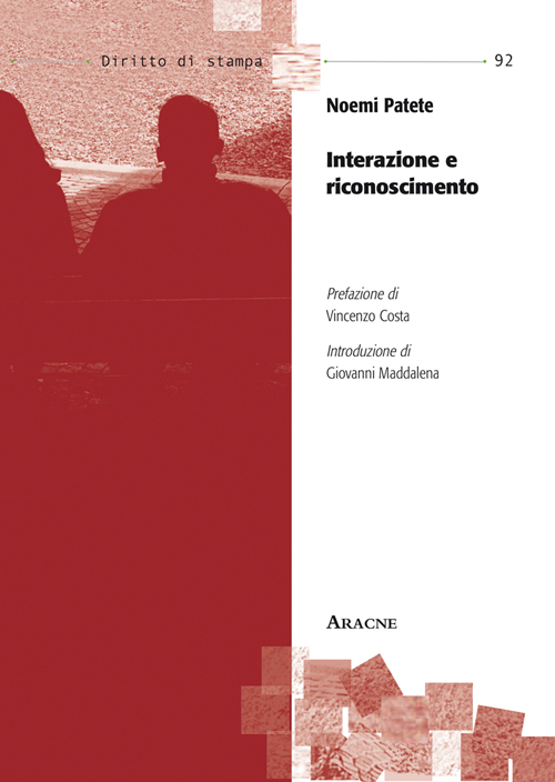 Interazione e riconoscimento Interazione e riconoscimento
