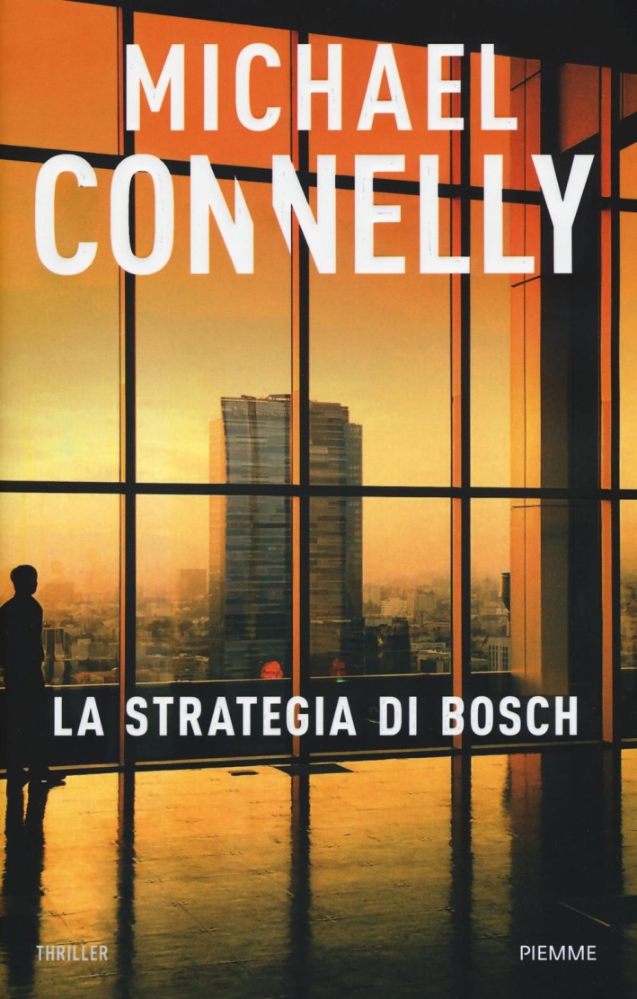 La strategia di Bosch La strategia di Bosch
