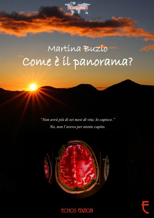 Come è il panorama Come è il panorama