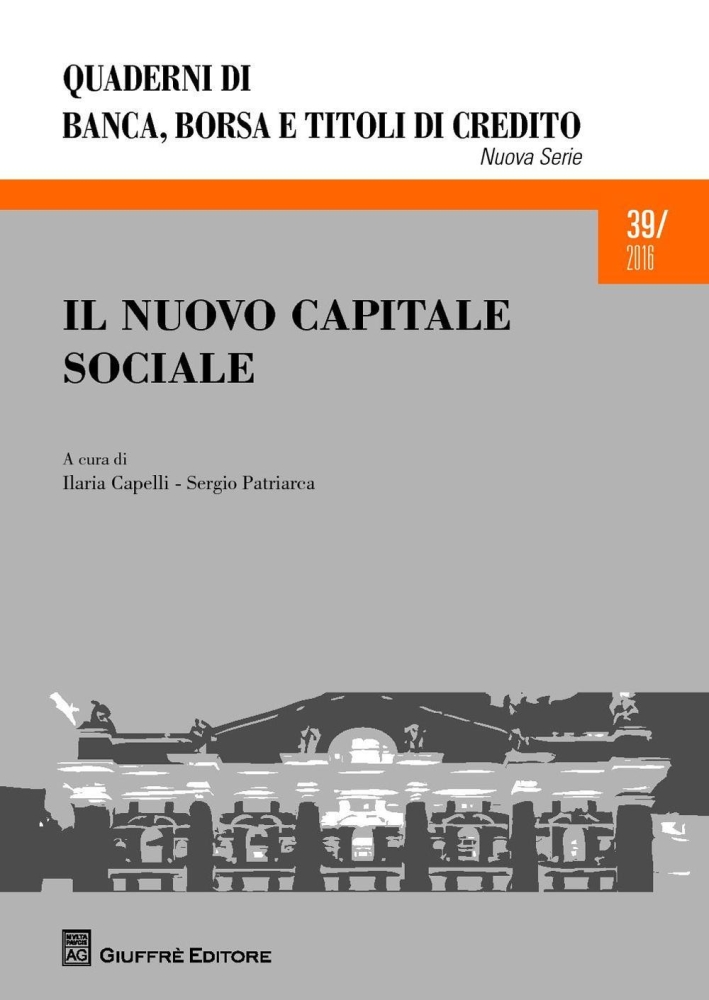 Il nuovo capitale sociale Il nuovo capitale sociale