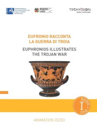Eufronio racconta la guerra di Troia. Con DVD.