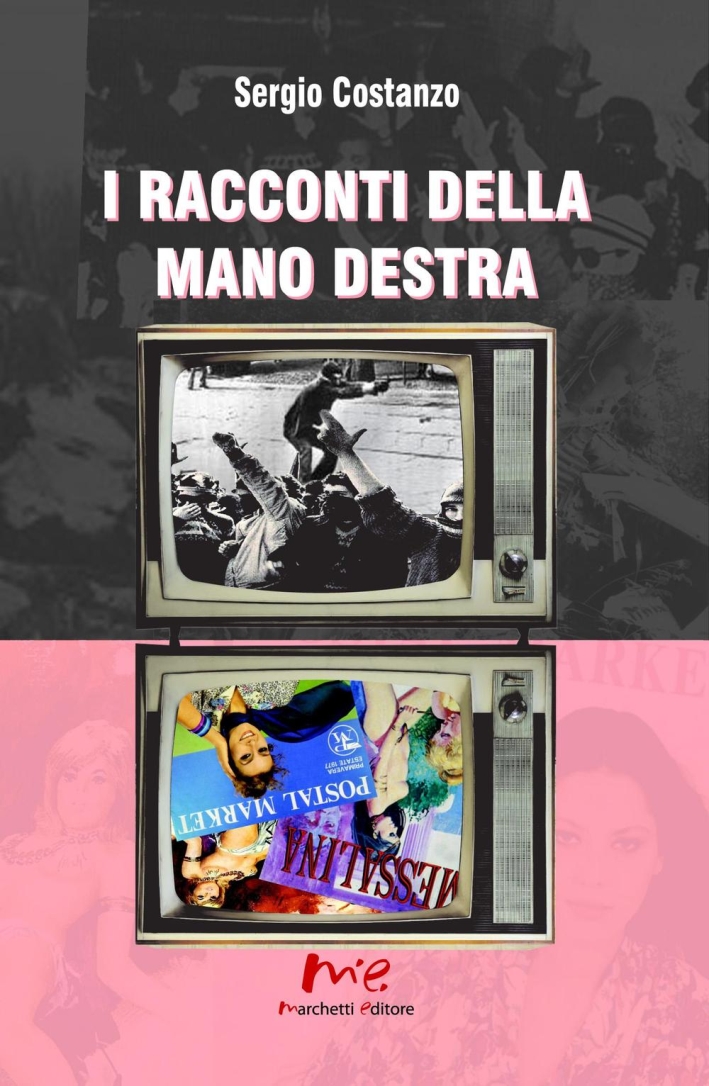 I racconti della mano destra I racconti della mano destra