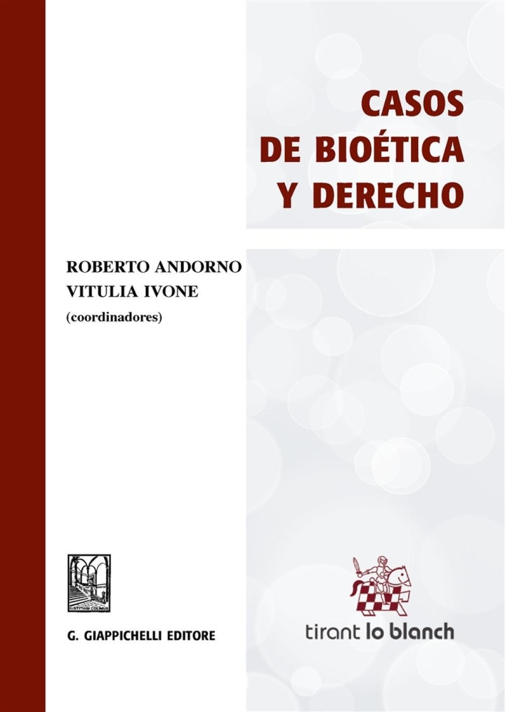 Casos de bioética y derecho Casos de bioética y derecho
