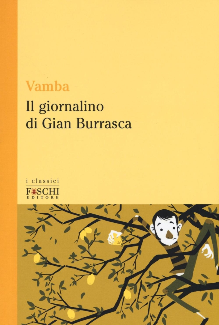 Il giornalino di Gian Burrasca Il giornalino di Gian Burrasca