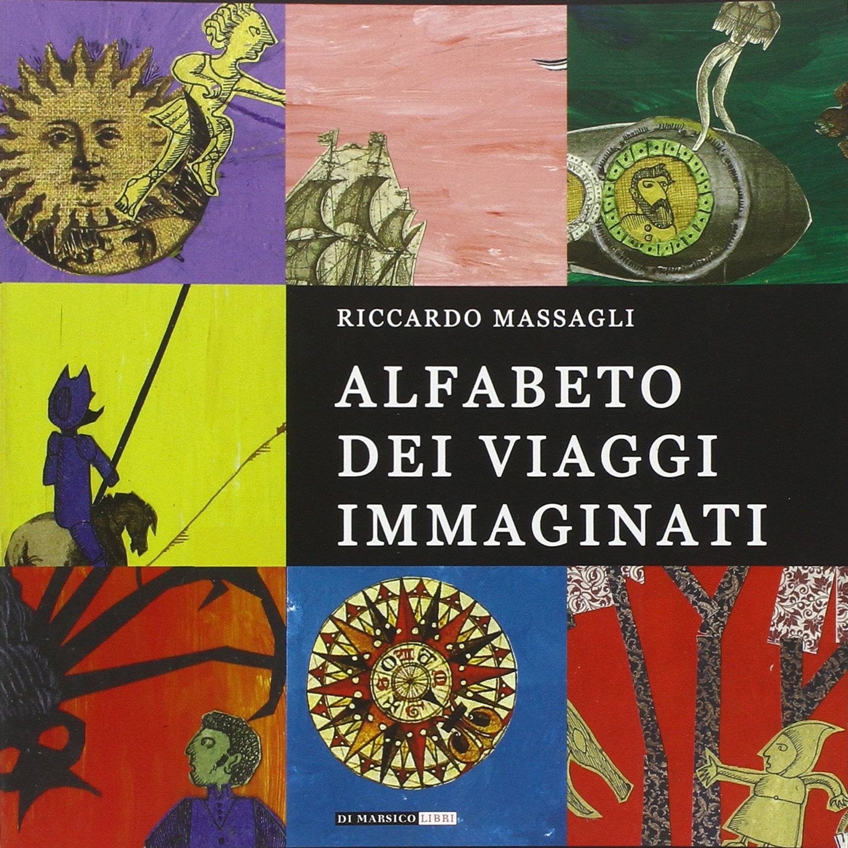 Alfabeto dei viaggi immaginati Alfabeto dei viaggi immaginati
