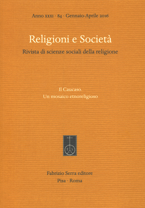 Il Caucaso. Un mosaico etnoreligioso Il Caucaso. Un mosaico etnoreligioso