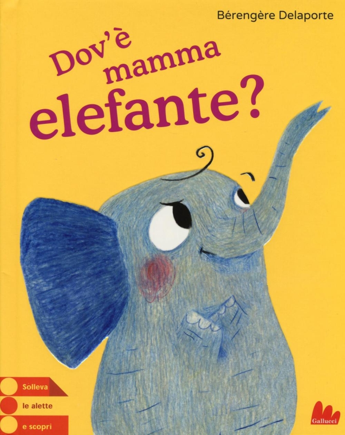 Dov'è mamma elefante? Dov'è mamma elefante?