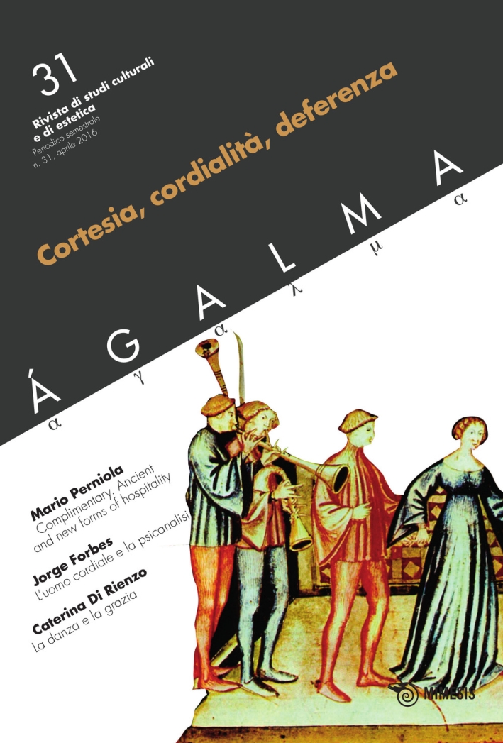 Agalma. Vol. 31: Cortesia, cordialità, deferenza Agalma. Vol. 31: Cortesia, cordialità, deferenza