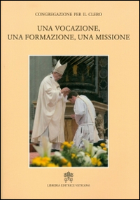 Una vocazione, una formazione, una missione. Una vocazione, una formazione, una missione.