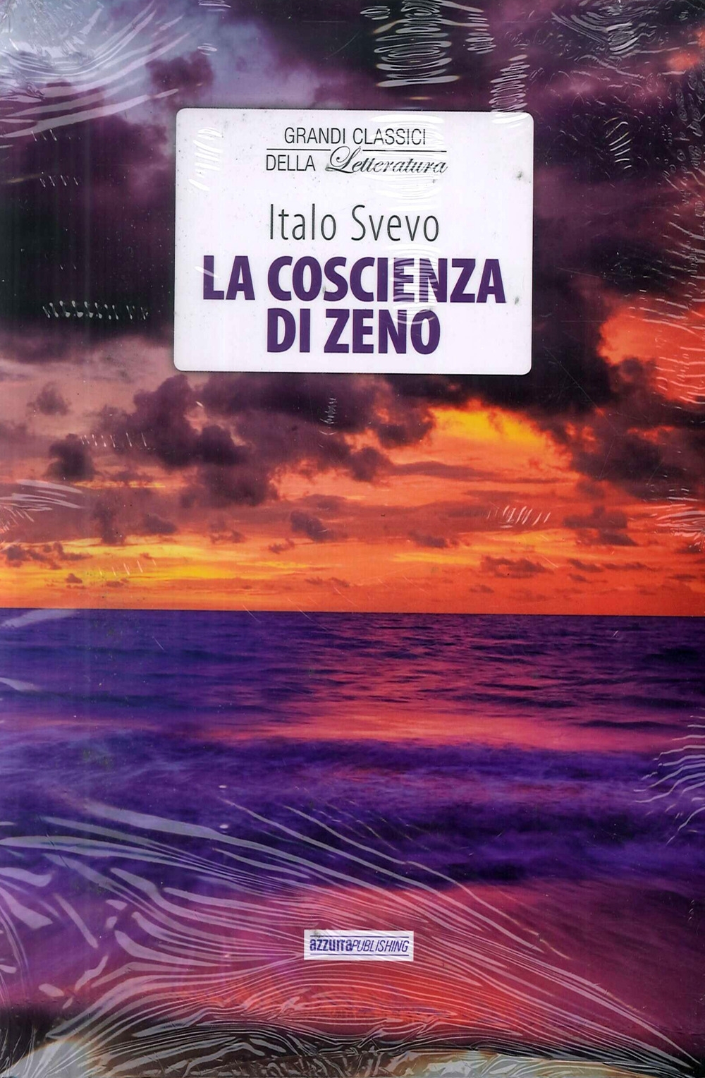 I Grandi Classici: La Coscienza di Zeno. I Dolori del Giovane Werther. il Fu Mattia Pascal. Cuore. Cime Tempestose I Grandi Classici: La Coscienza di Zeno. I Dolori del Giovane Werther. il Fu Mattia Pascal. Cuore. Cime Tempestose
