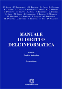 Manuale di diritto dell'informatica. Manuale di diritto dell'informatica.
