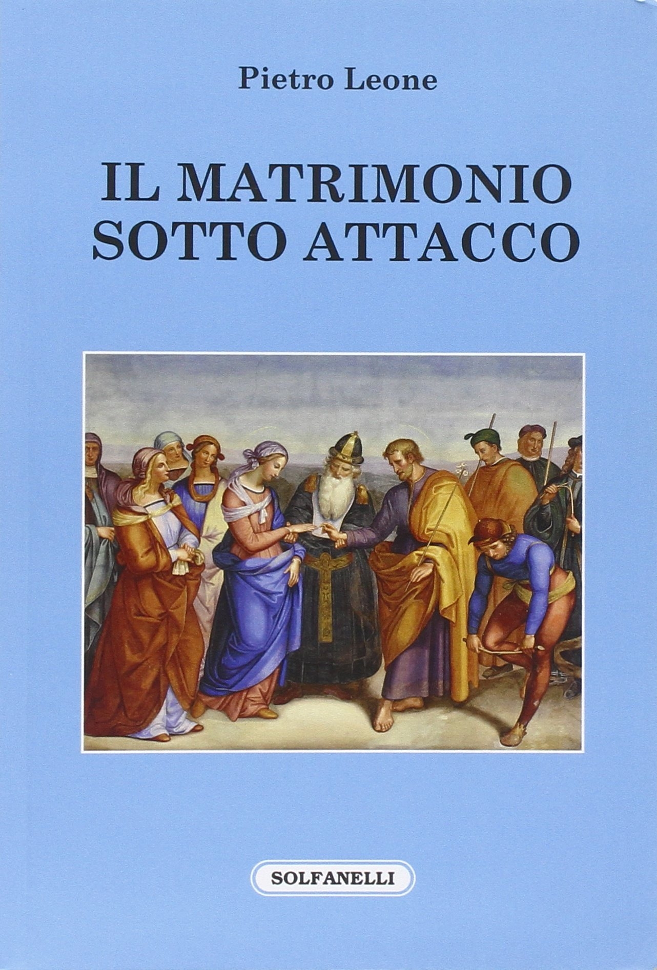 Il matrimonio sotto attacco Il matrimonio sotto attacco