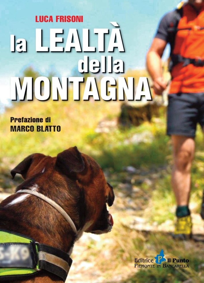 La Lealtà della Montagna La Lealtà della Montagna