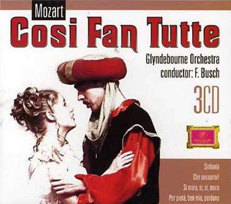Cosi' Fan Tutte - Mozart - 3CD Cosi' Fan Tutte - Mozart - 3CD