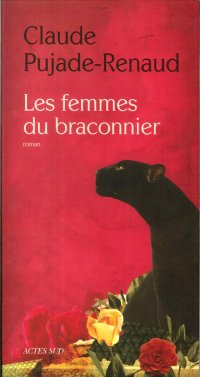 Les Femmes Du Braconnier