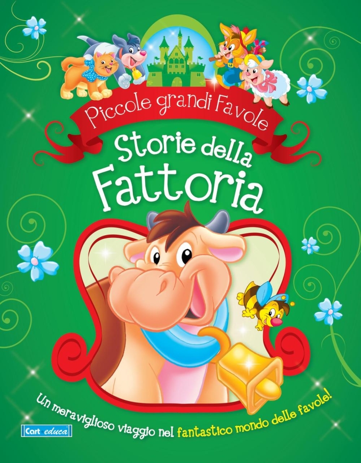 Storie della fattoria Storie della fattoria