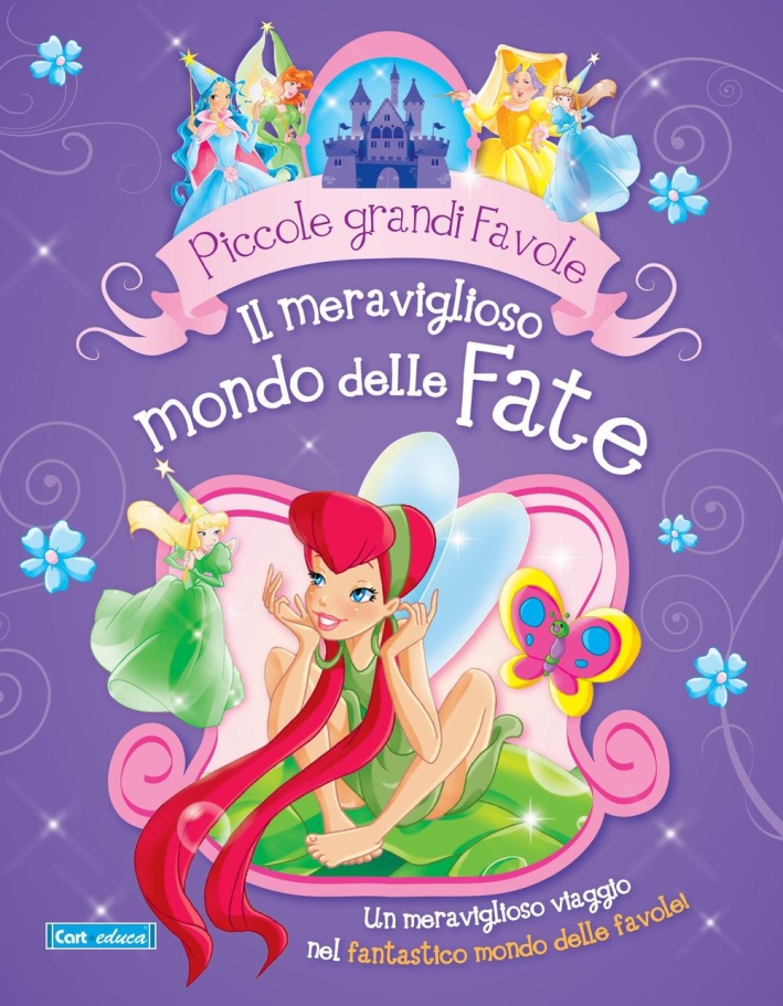 Il meraviglioso mondo delle fate Il meraviglioso mondo delle fate