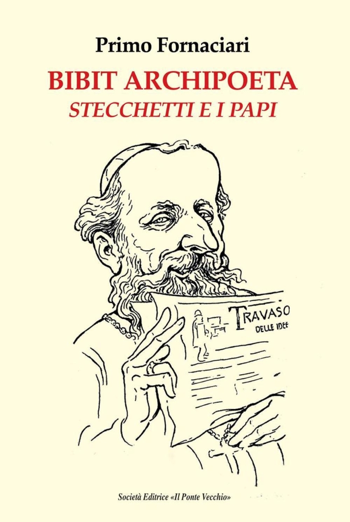 Bibit Archipoeta. Stecchetti e i Papi Bibit Archipoeta. Stecchetti e i Papi