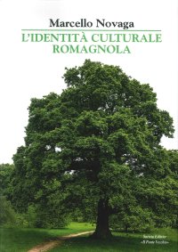 L'Identità Culturale dei Romagnoli