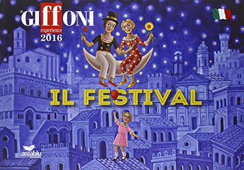 Giffoni Experience. Il festival Giffoni Experience. Il festival