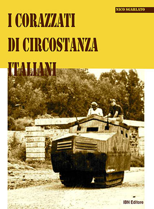 I corazzati di circostanza italiani I corazzati di circostanza italiani