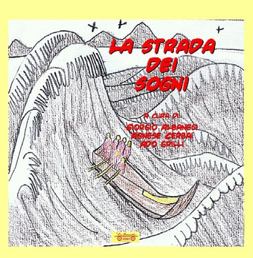 La strada dei sogni La strada dei sogni