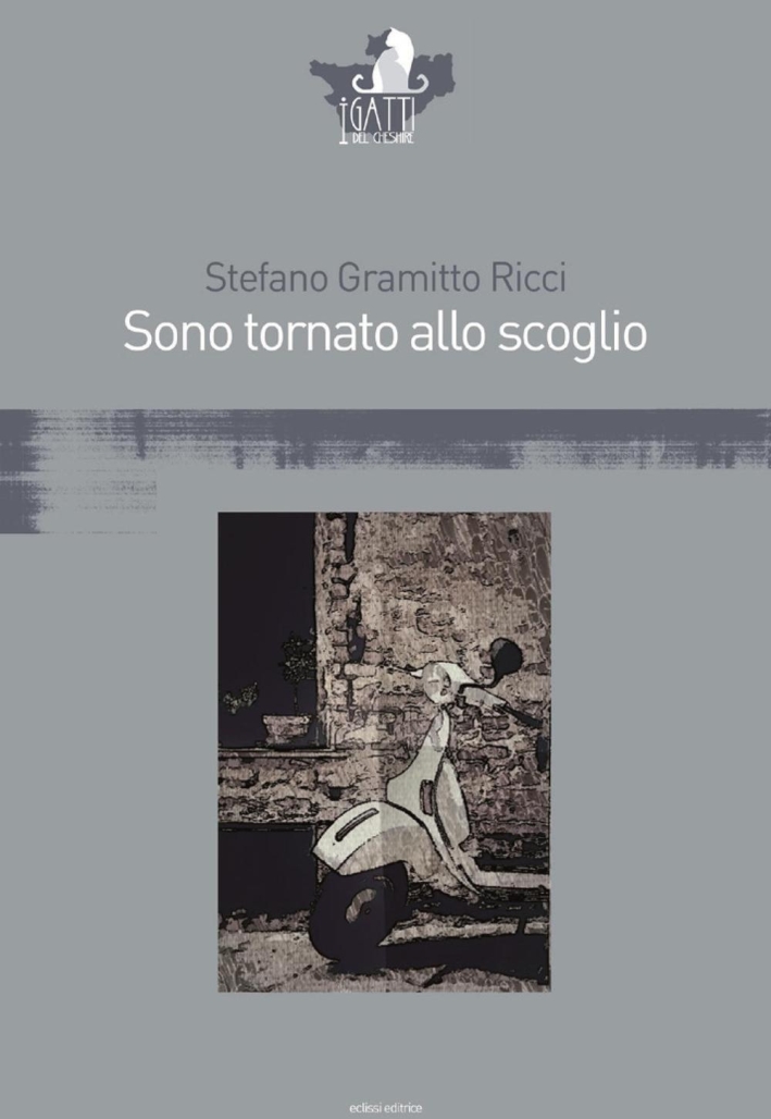 Sono tornato allo scoglio Sono tornato allo scoglio