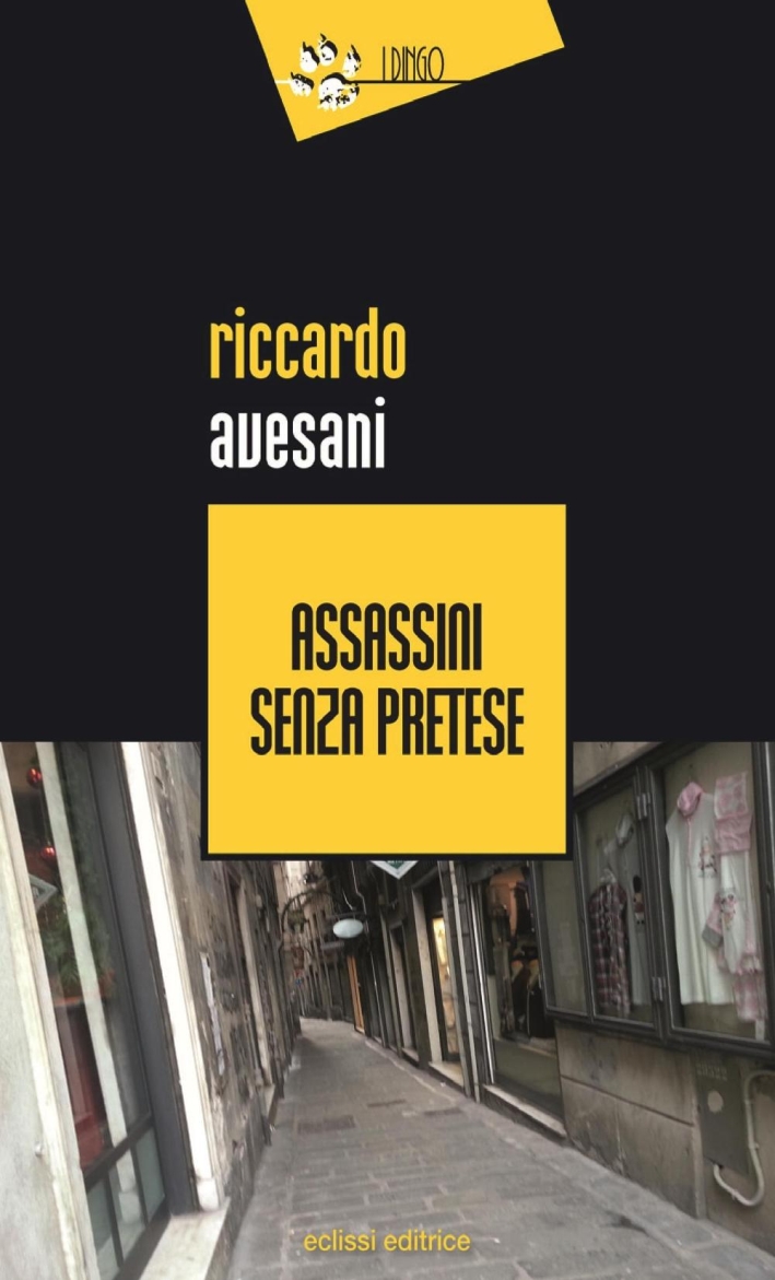 Assassini senza pretese Assassini senza pretese